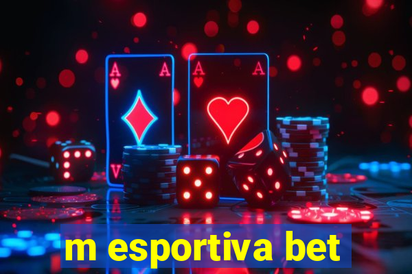 m esportiva bet