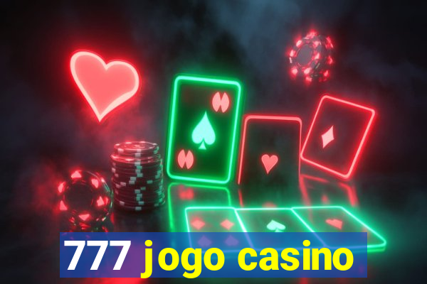 777 jogo casino