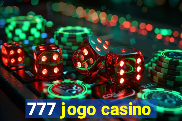 777 jogo casino