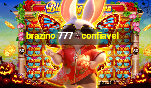 brazino 777 茅 confiavel