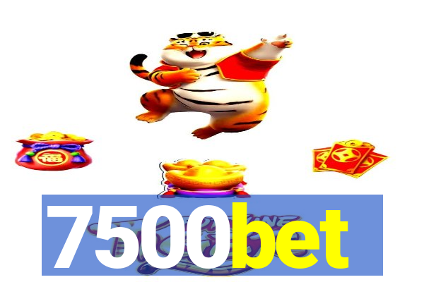 7500bet