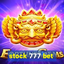 stock 777 bet