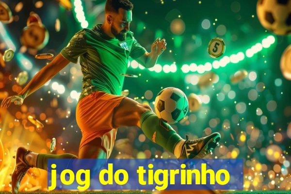 jog do tigrinho