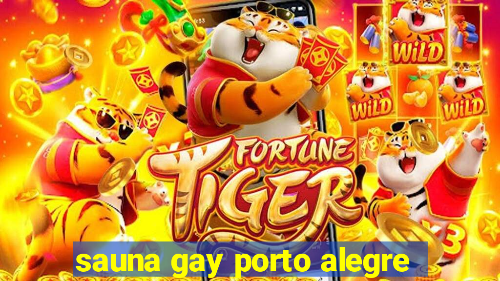 sauna gay porto alegre