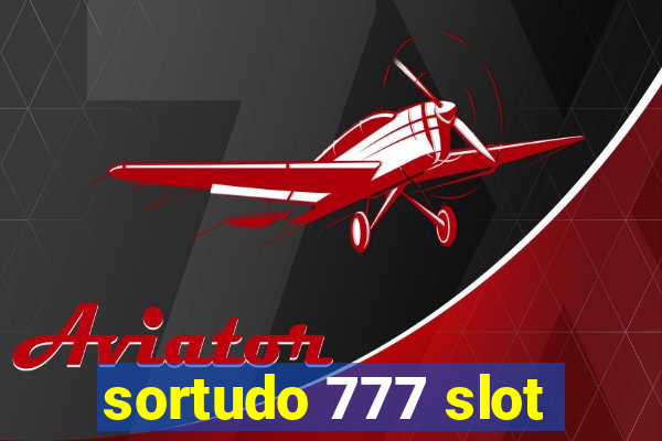 sortudo 777 slot