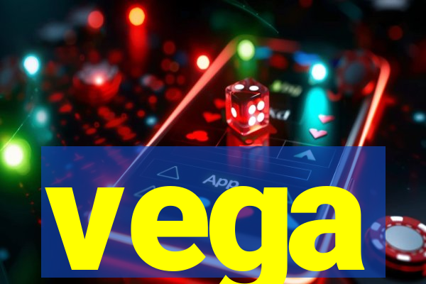 vega