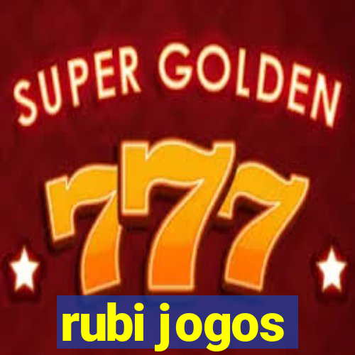 rubi jogos