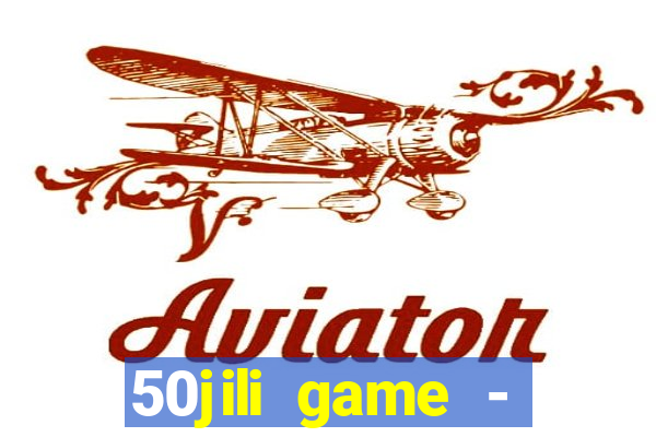 50jili game - social slot