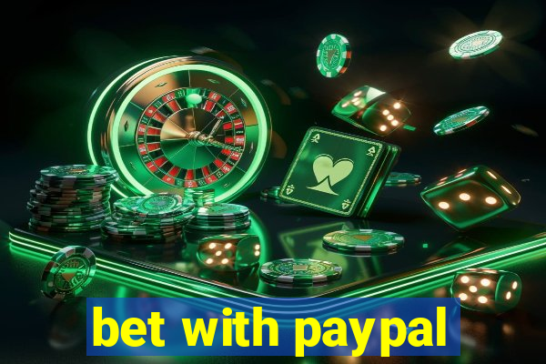 bet with paypal