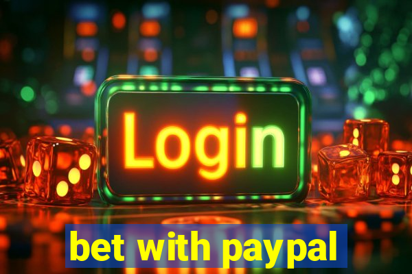 bet with paypal