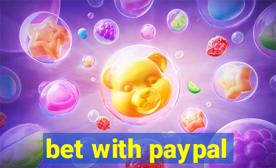 bet with paypal