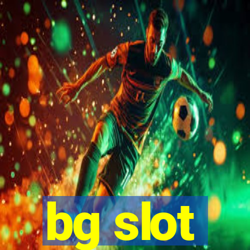 bg slot