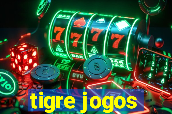 tigre jogos