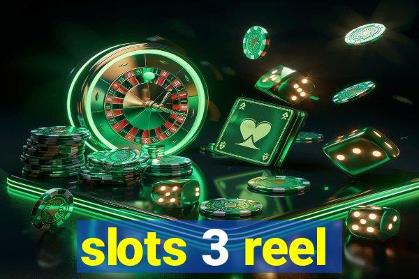 slots 3 reel