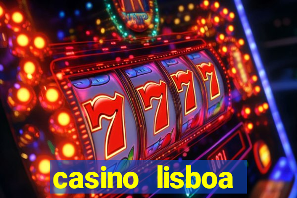 casino lisboa lisbon portugal