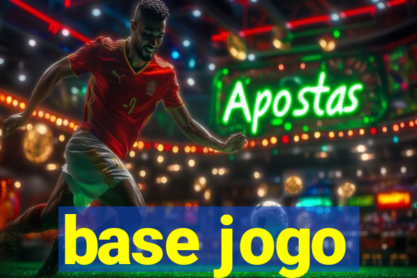 base jogo