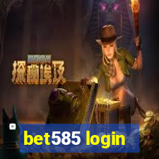 bet585 login