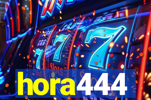 hora444