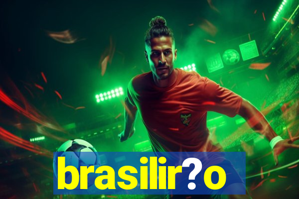 brasilir?o