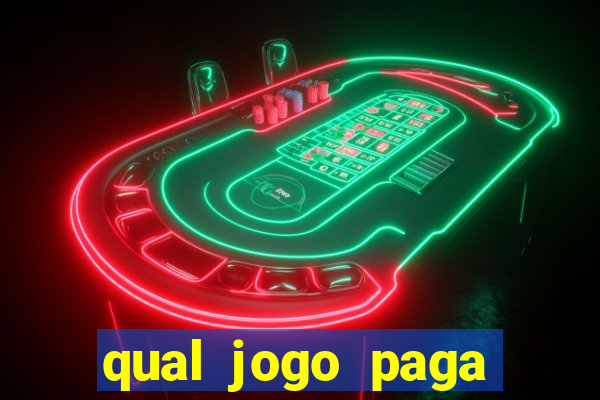 qual jogo paga mesmo de verdade