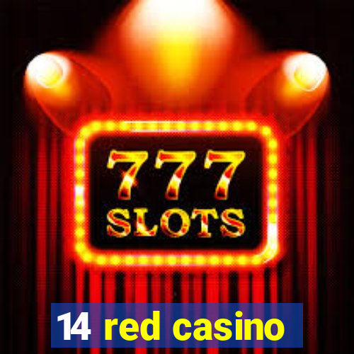 14 red casino