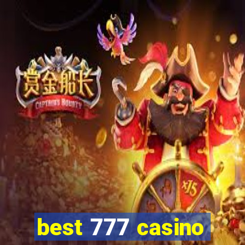 best 777 casino