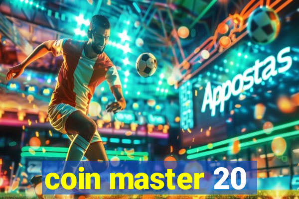 coin master 20