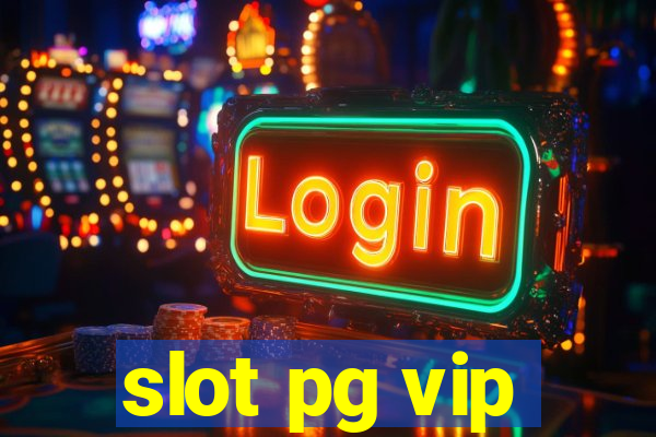 slot pg vip