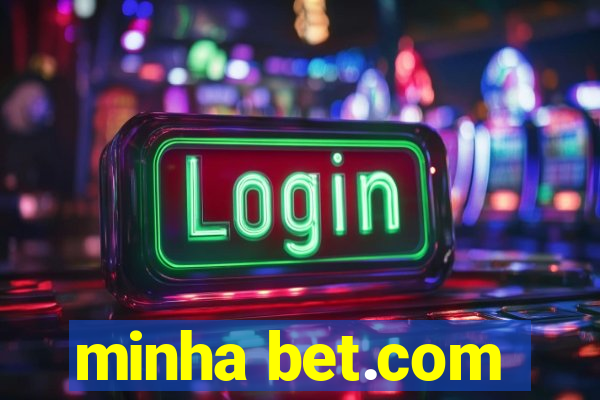 minha bet.com