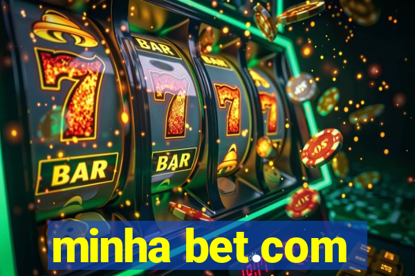 minha bet.com