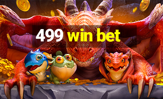 499 win bet