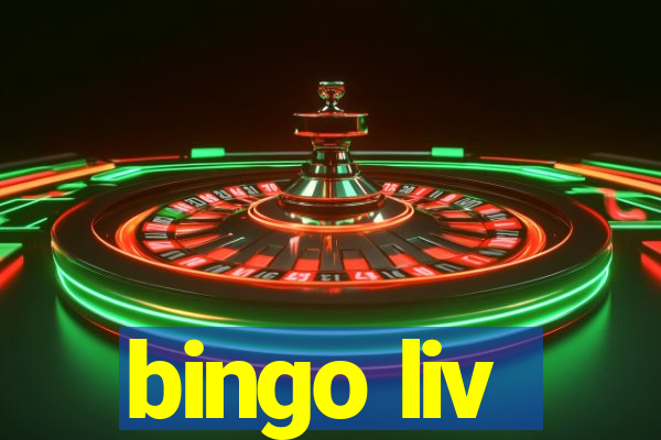 bingo liv