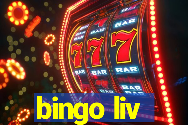 bingo liv