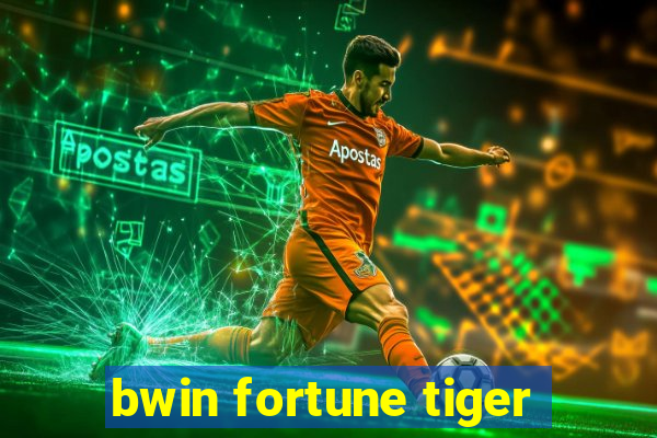 bwin fortune tiger