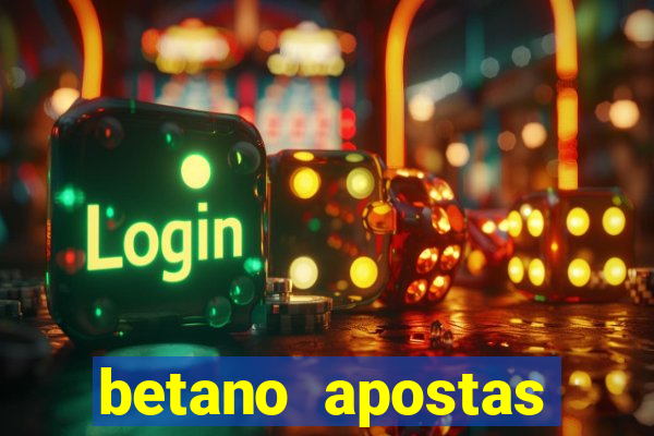 betano apostas esportivas app