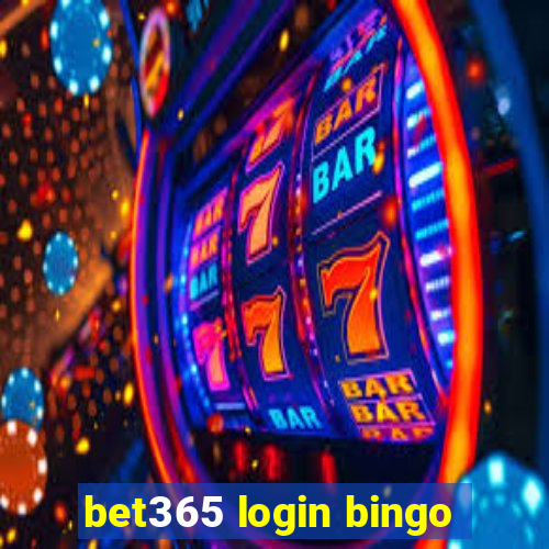 bet365 login bingo