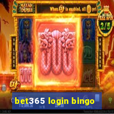 bet365 login bingo