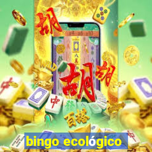 bingo ecológico