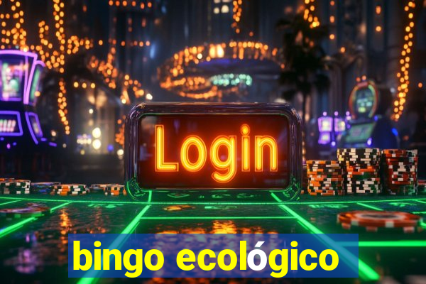 bingo ecológico