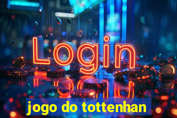 jogo do tottenhan