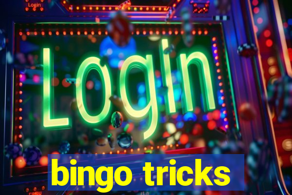 bingo tricks