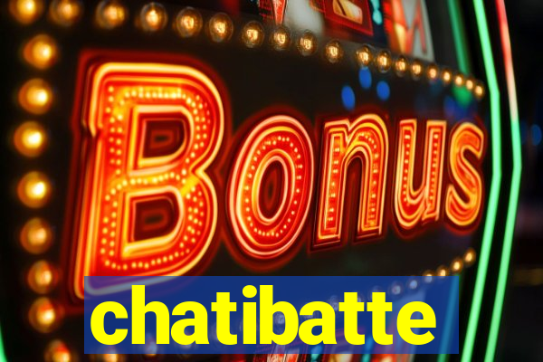 chatibatte