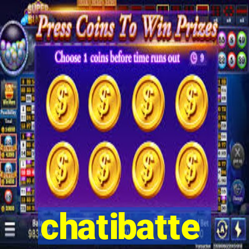 chatibatte