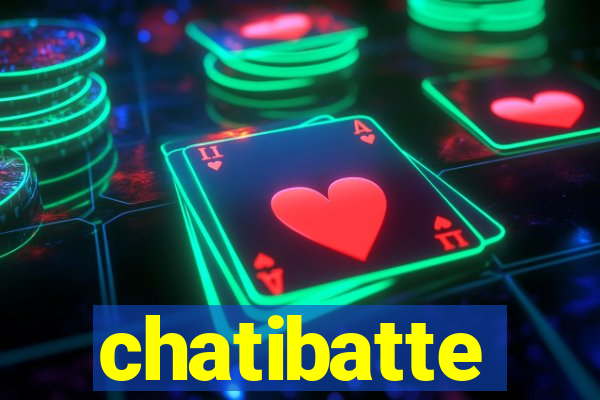 chatibatte