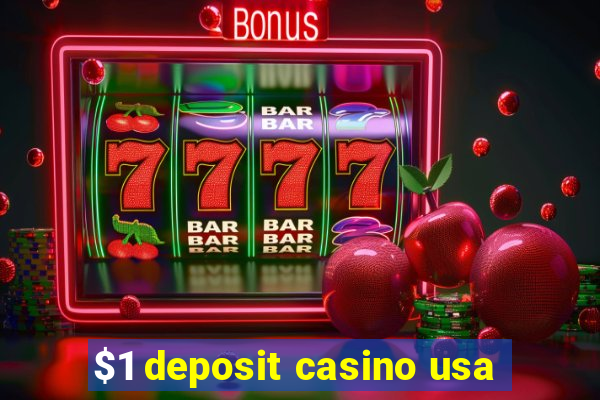 $1 deposit casino usa