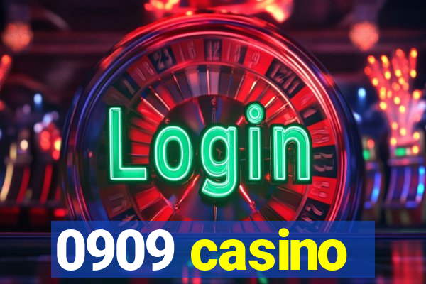 0909 casino