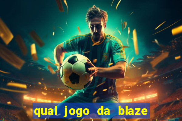 qual jogo da blaze é mais fácil