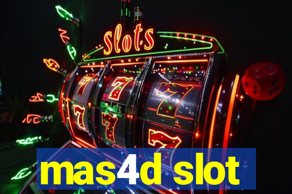 mas4d slot