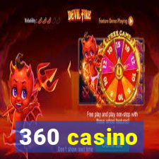 360 casino