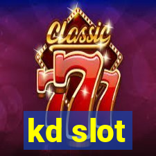 kd slot